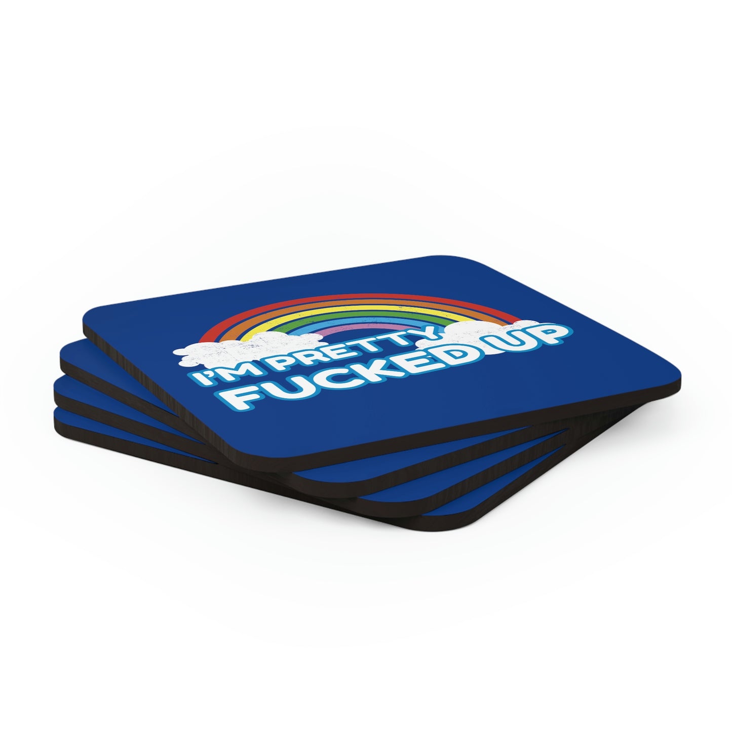 I'm Pretty Fucked Up Coaster 4pc Set