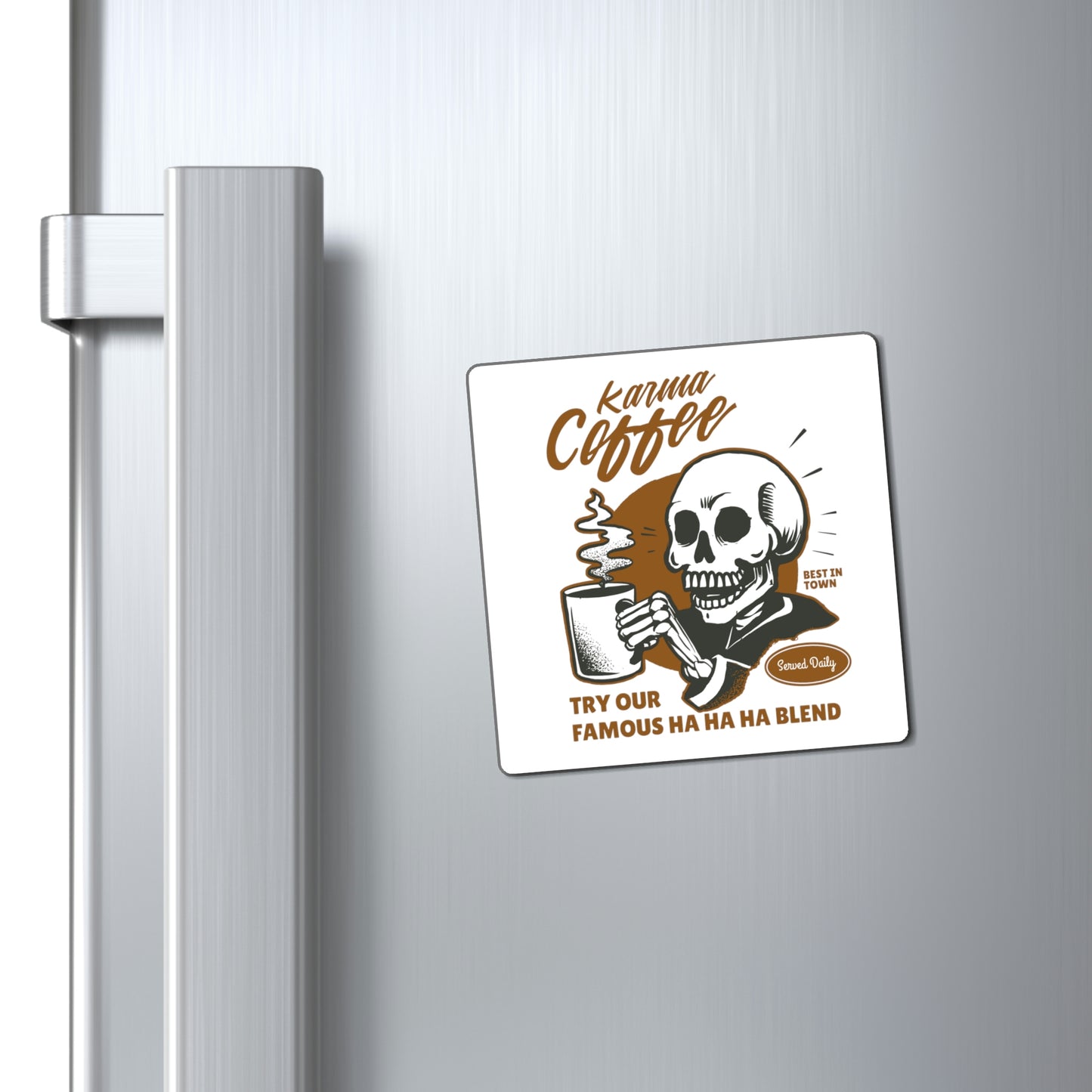 Karma Coffee Magnet