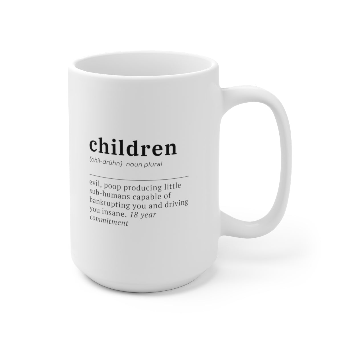 Children Definition 15oz Ceramic Coffee Mug