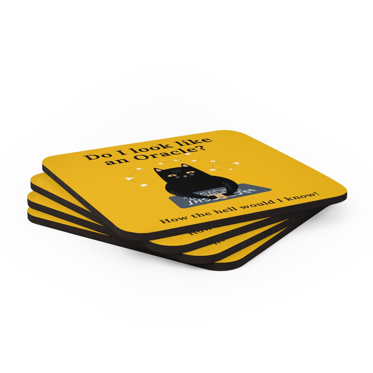 Do I look like an oracle? How the hell would I know 4pc Coaster set