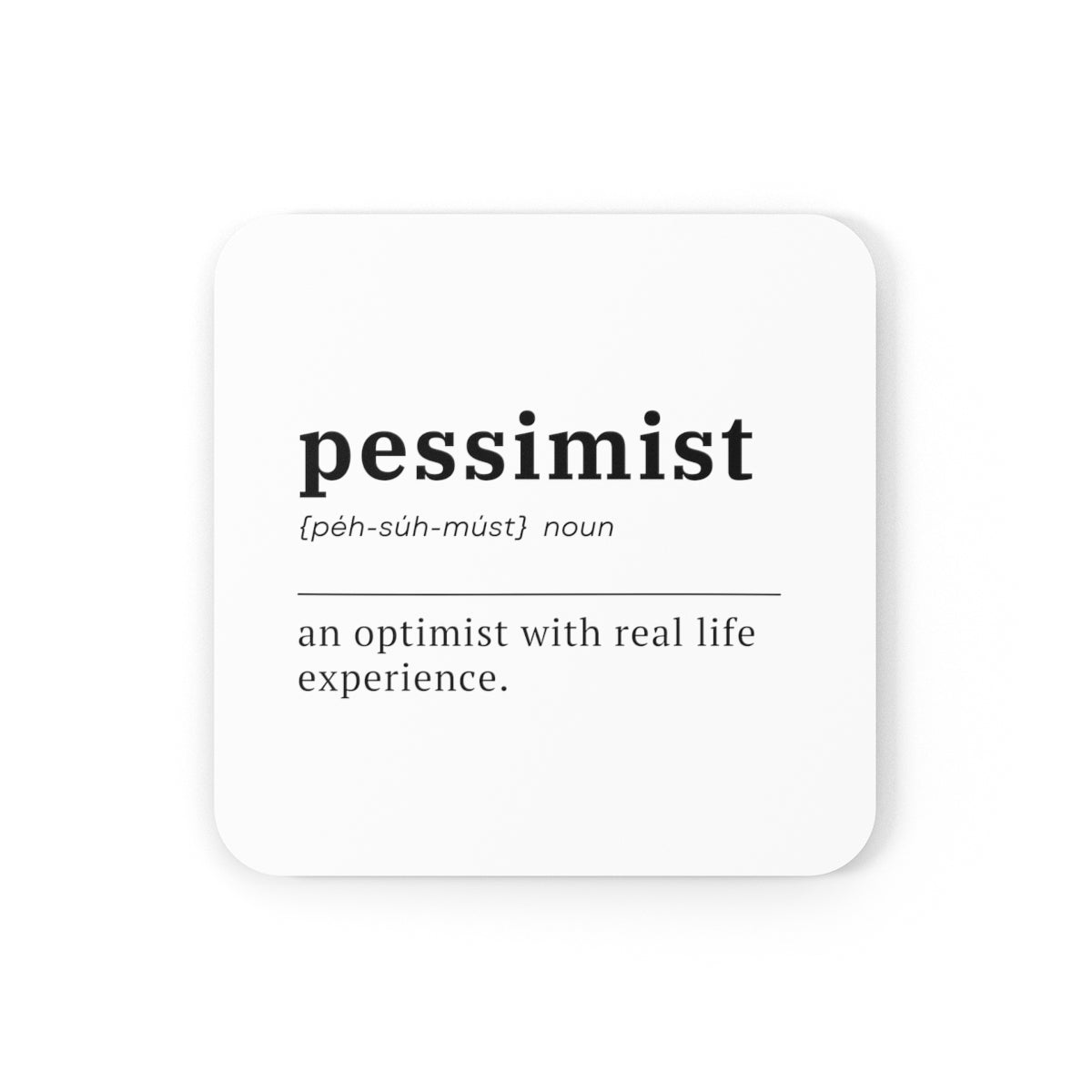 Pessimist Definition 4pc Coaster Set