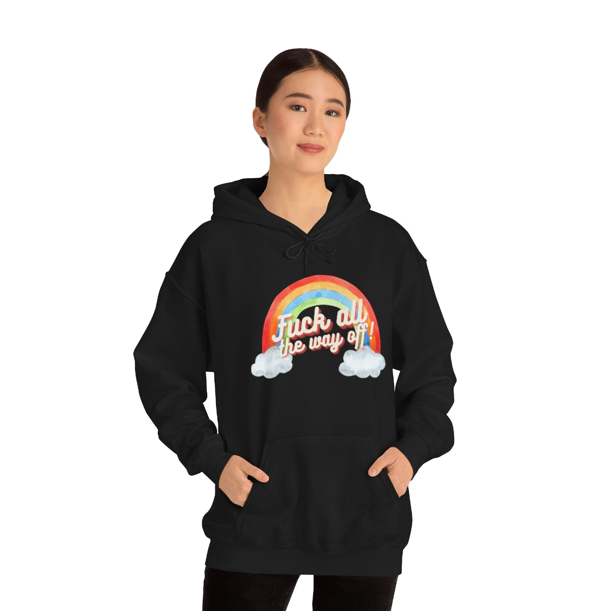 Fuck All The Way Off Rainbow Snark Junkie Hoodie