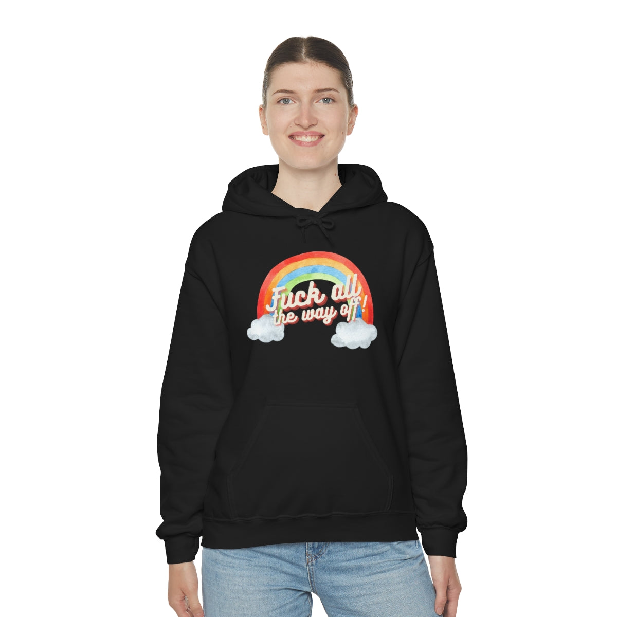 Fuck All The Way Off Rainbow Snark Junkie Hoodie