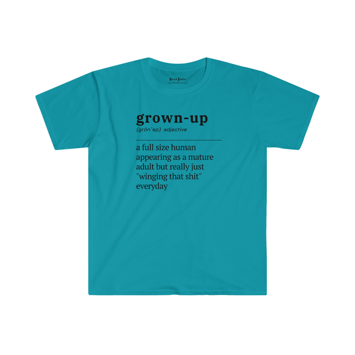 Grown Up Definition Softstyle Snark Junkie T-shirt