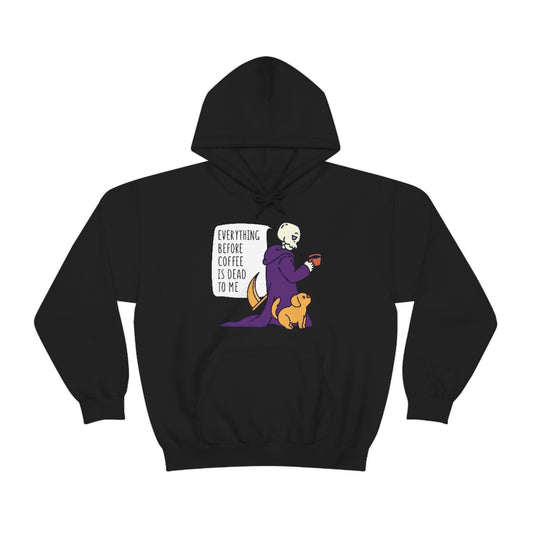 Snark Junkie Everything Before Coffee Is Dead To Me Hoodie Black