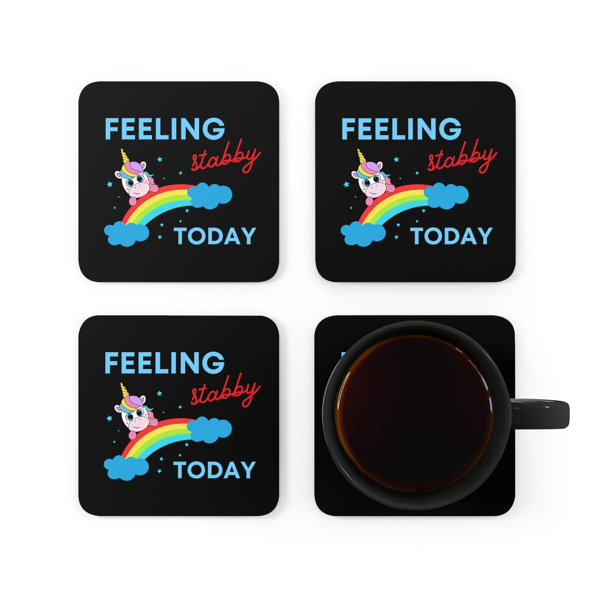 Feeling Stabby Today Unicorn Coasters 4pc Set