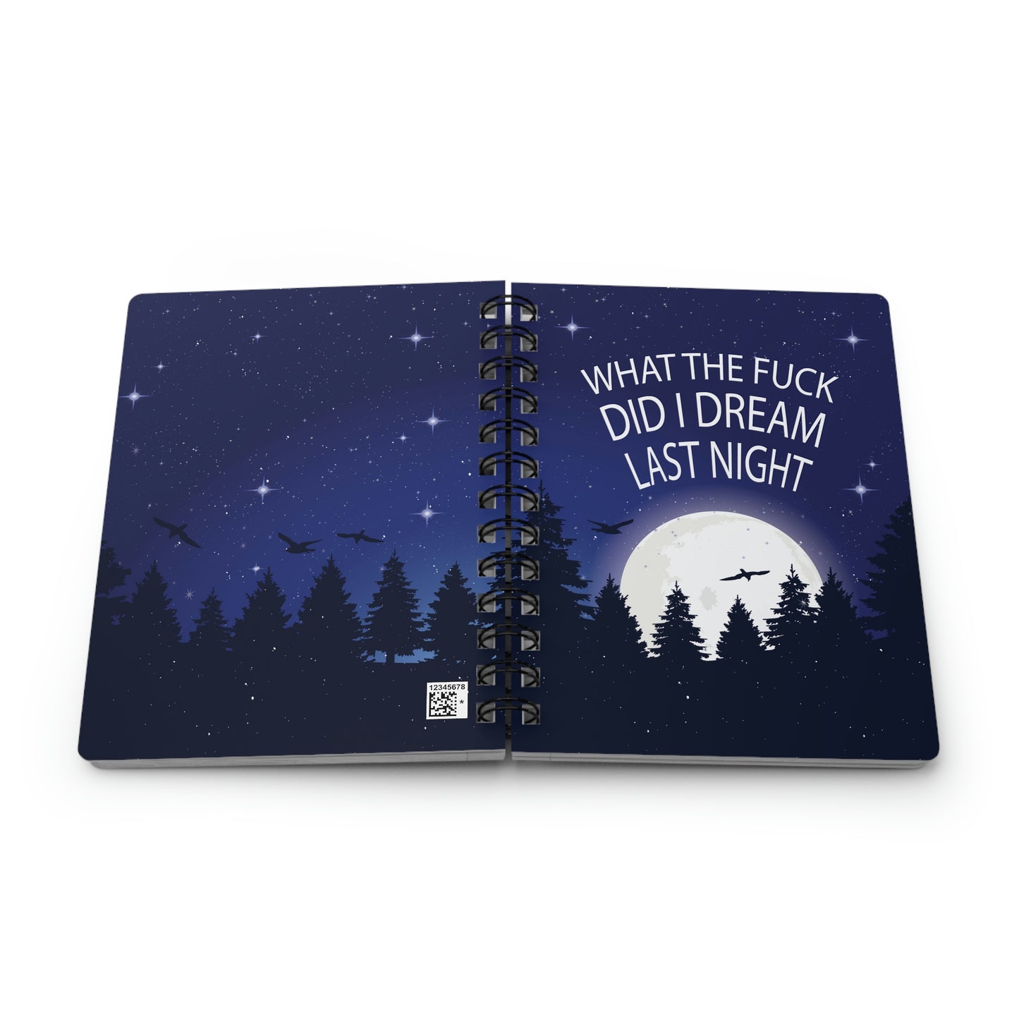 What The Fuck Did I Dream Last Night Journal