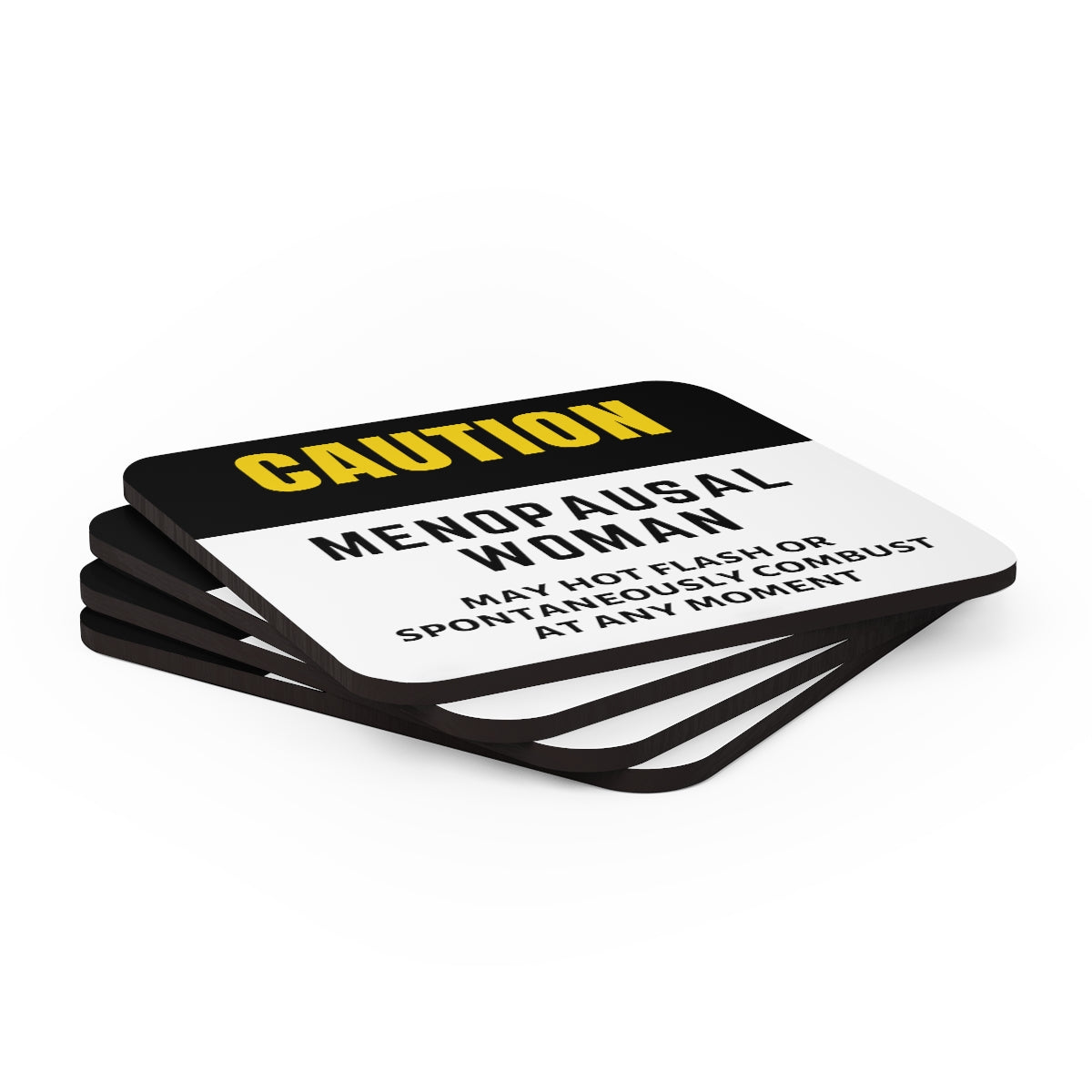 Snark Junkie Caution Menopausal Woman Hot Flash Coasters 4pc Set