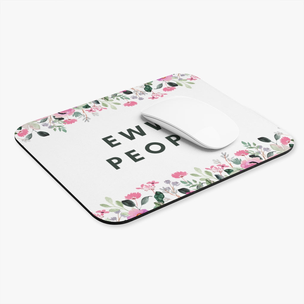 Eww People Mouse Pad