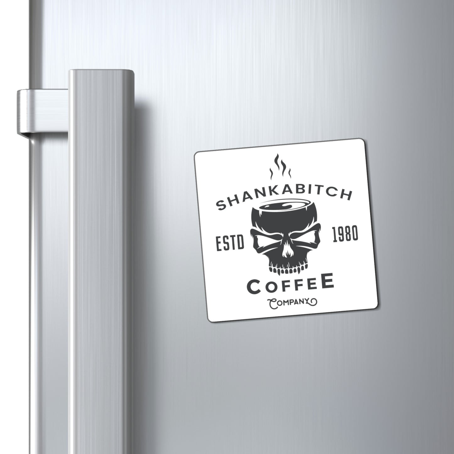 Shankabitch Coffee Magnet
