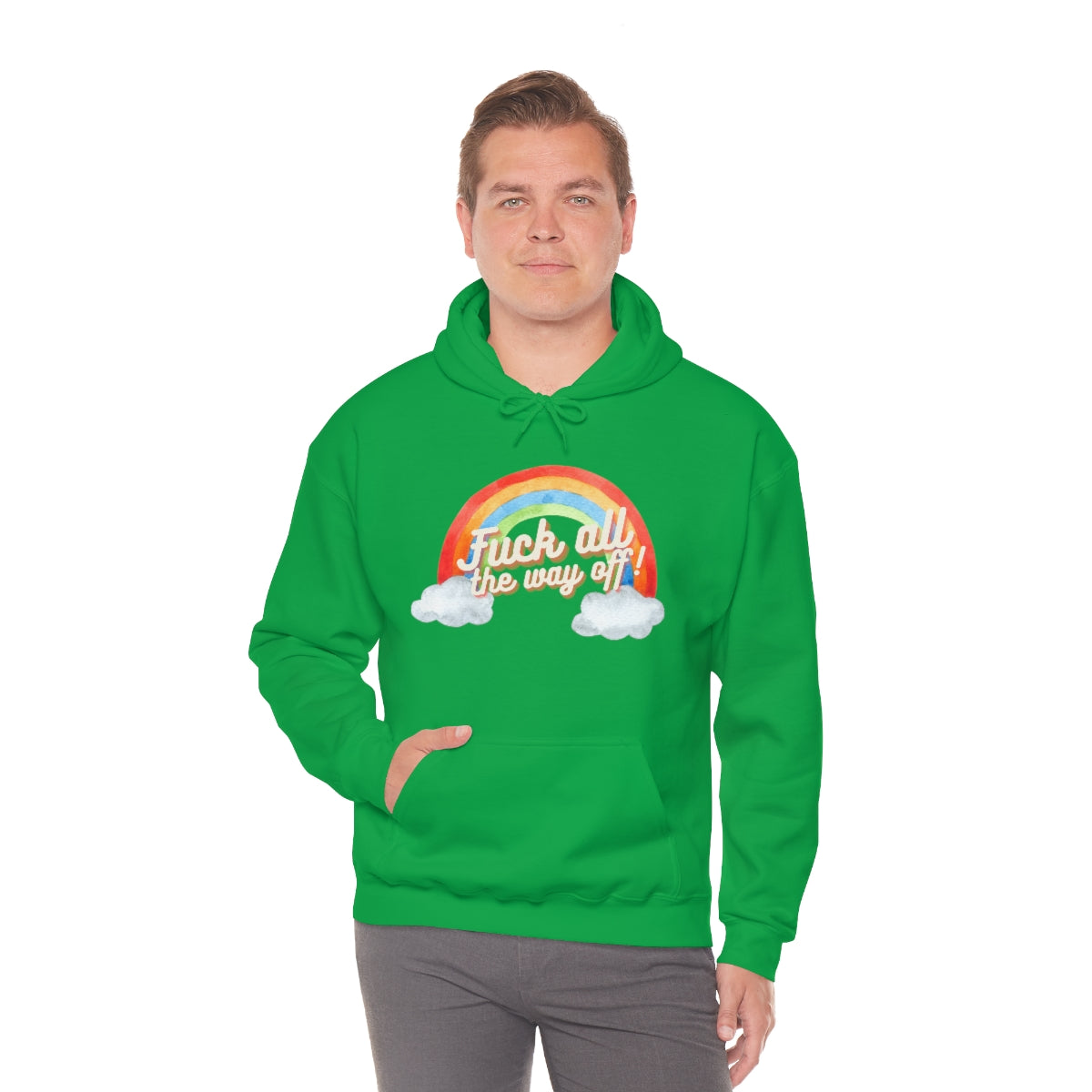 Fuck All The Way Off Rainbow Snark Junkie Hoodie