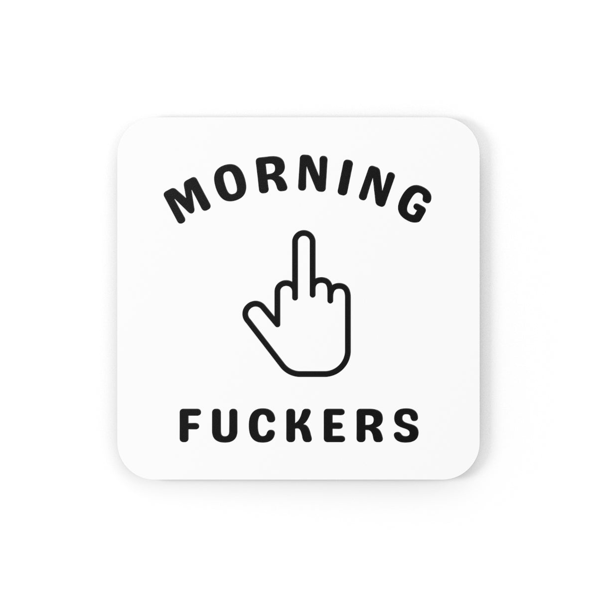 Morning Fuckers 4pc Coaster Set