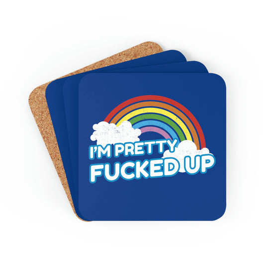 I'm Pretty Fucked Up Coaster 4pc Set