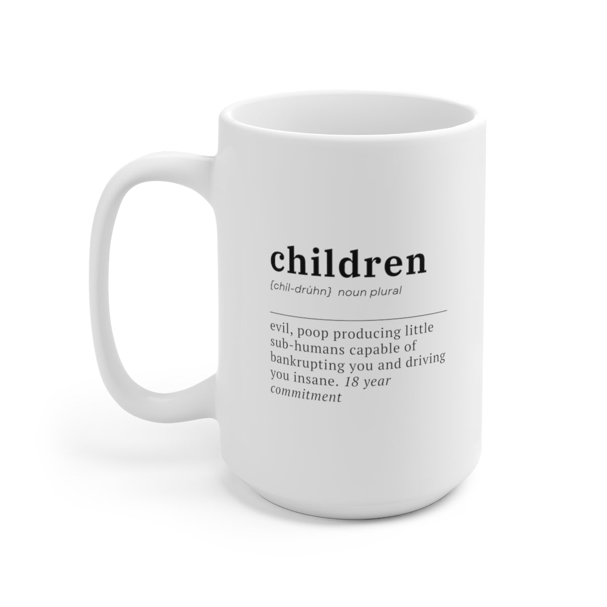 Children Definition 15oz Ceramic Coffee Mug