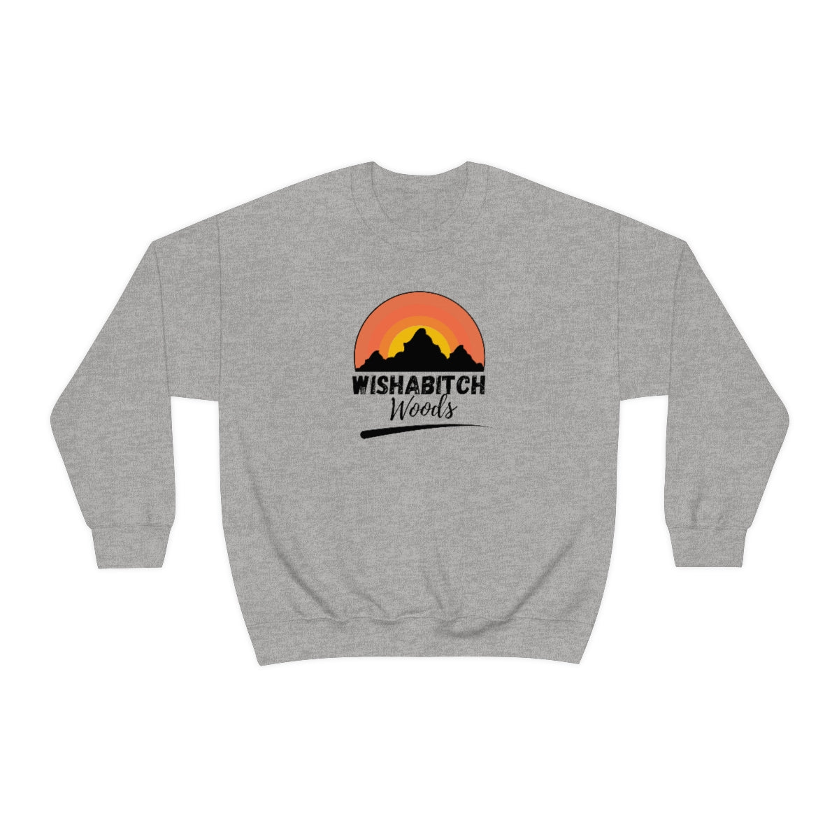 Wishabitch Woods Unisex Crewneck Sweatshirt