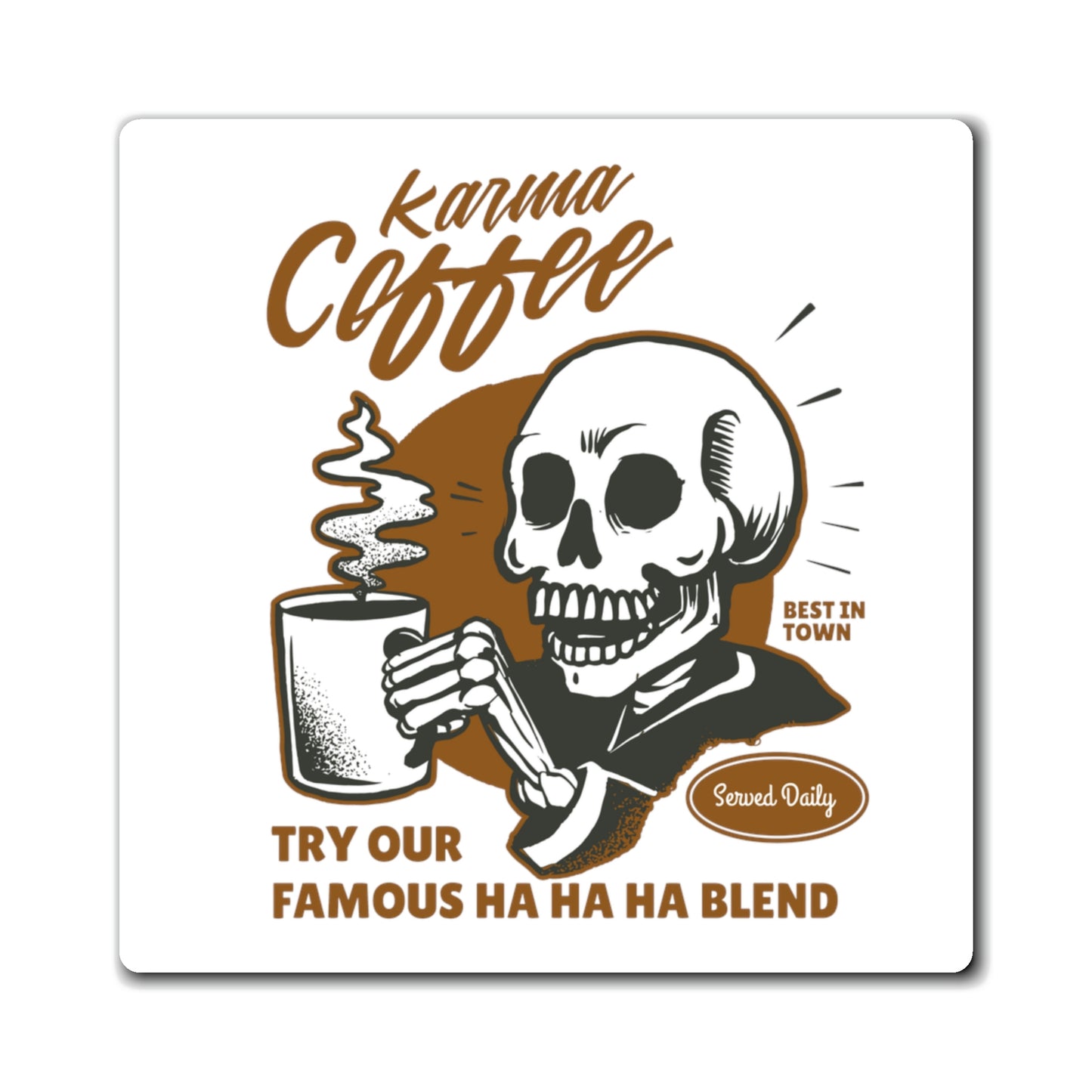 Karma Coffee Magnet