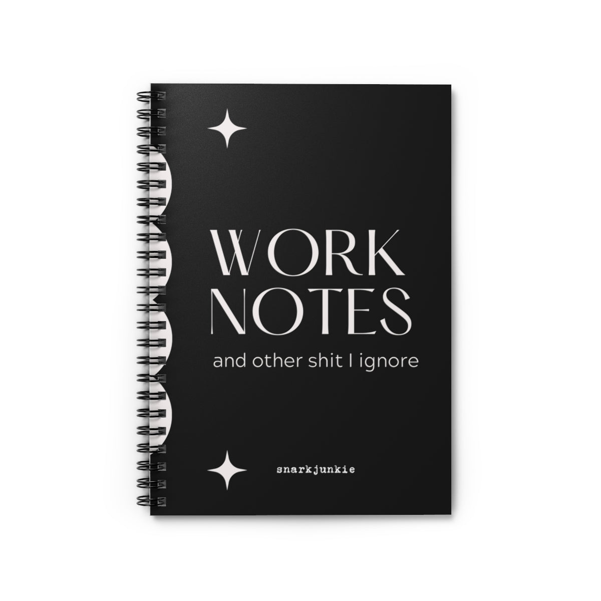 Work Notes and Other Shit I Ignore Spiral Notebook - Ruled Line