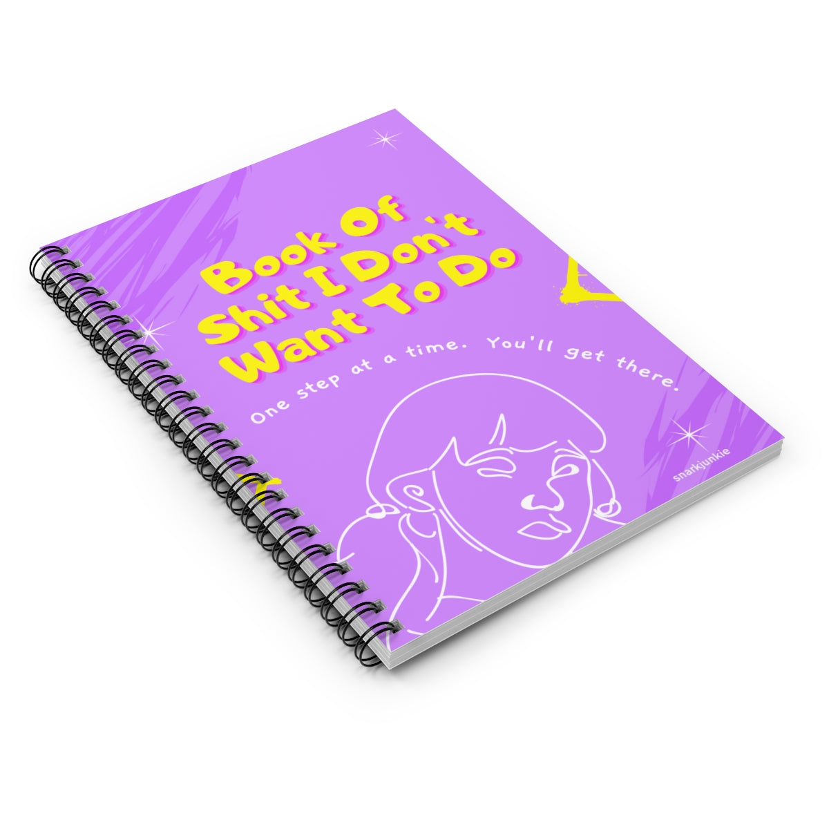 Book of Shit I don't want to do Notebook - Ruled Line