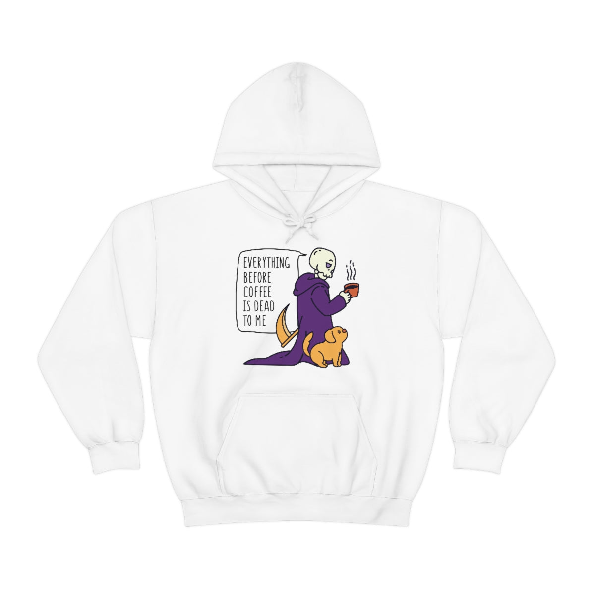 Snark Junkie Everything Before Coffee Is Dead To Me Hoodie White