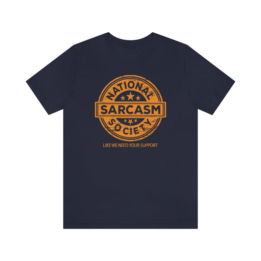 National Sarcasm Society Snark Junkie Jersey Tee