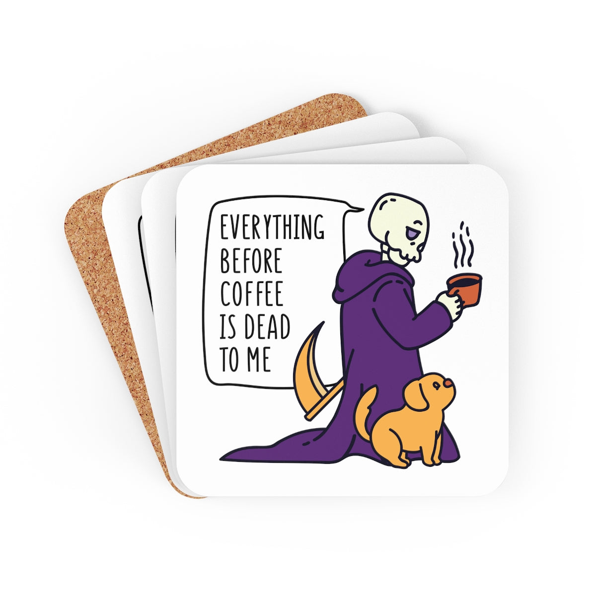Everything Before Coffee Is Dead To Me Coaster 4pc Set