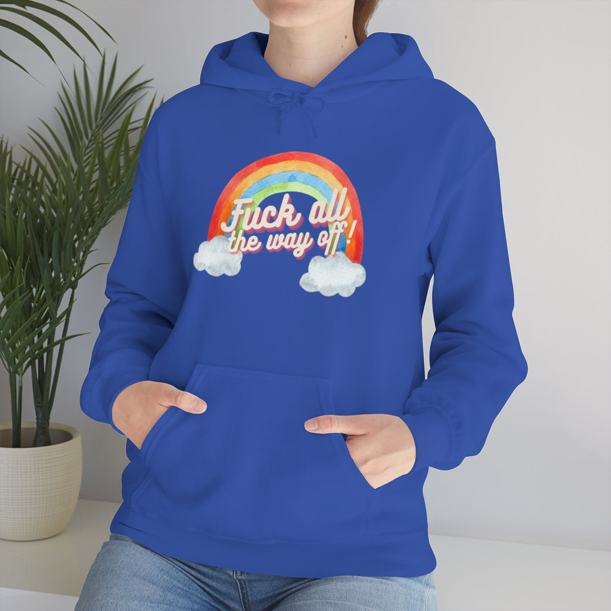 Fuck All The Way Off Rainbow Snark Junkie Hoodie