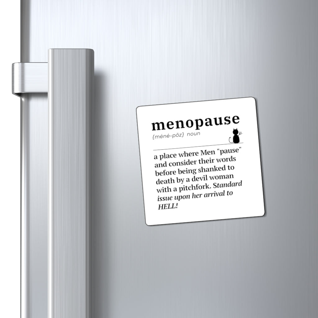 Monopause Definition 3X3 Magnet
