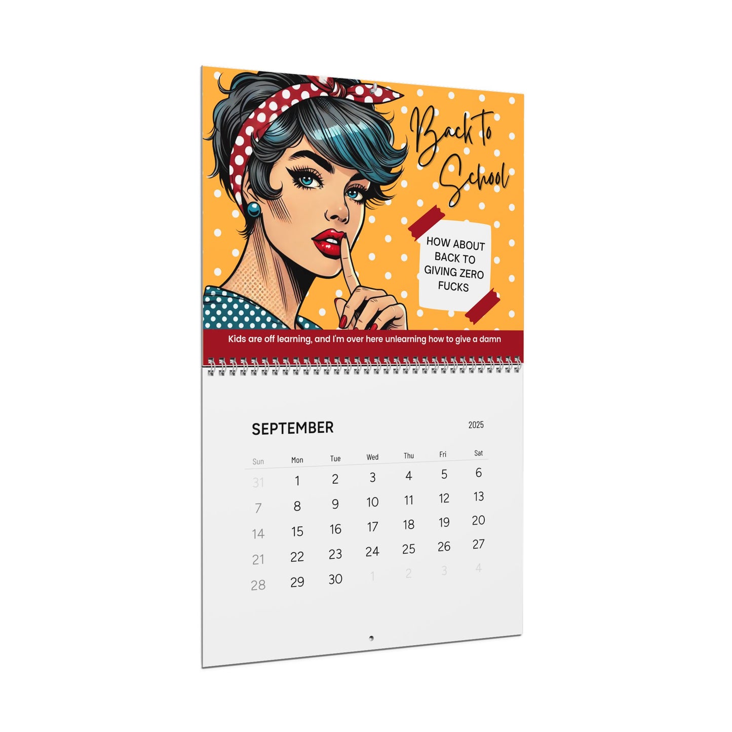 2025 Retro Humor Wall Calendar - 365 Days Of Not Giving A Fuck by Slim Sherri