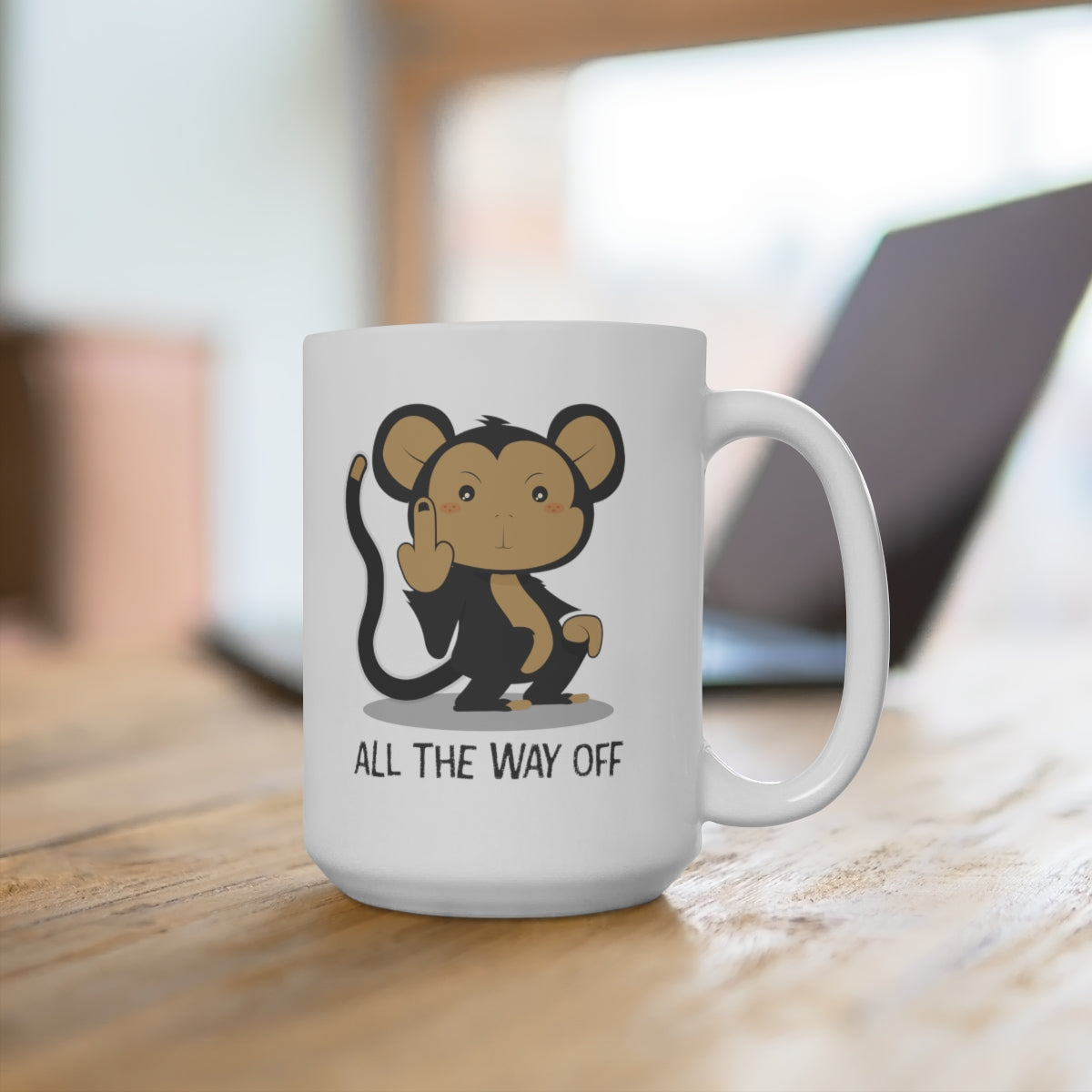 F* All The Way Off 15oz Ceramic Coffee Mug