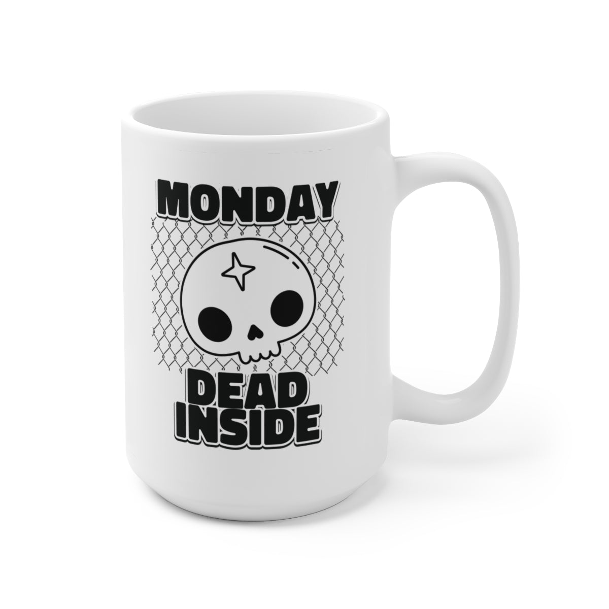 Monday Dead Inside 15oz Ceramic Mug